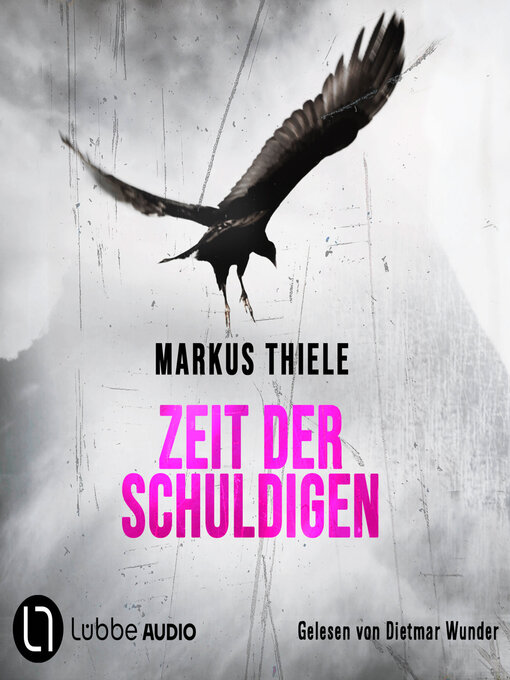 Title details for Zeit der Schuldigen (Ungekürzt) by Markus Thiele - Wait list